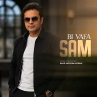 Sam – Bi Vafa