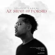 Yousef Zamani – Az Shab Beporsid