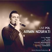 Armin Nosrati – Live Pol