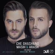 Masih And Arash Ap – Che Ghashang