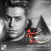 Fateh Nooraee – Salam Agha Hosseinam (Ft Sed Jalal)
