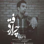 Hashem Ramezani – Chera Rafti