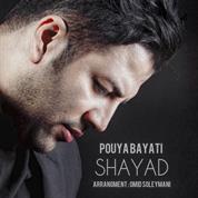 Pouya Bayati – Shayad