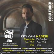 Keyvan Naseri – Yalvara Yalvara