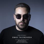 Emad Talebzadeh – Ham Gonah
