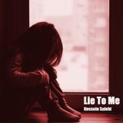 Hossein Salehi – Lie To Me