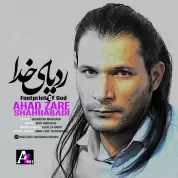 Ahad Zare Shahrabadi – Rade Paye Khoda