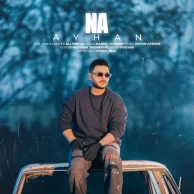 Ayhan – Na