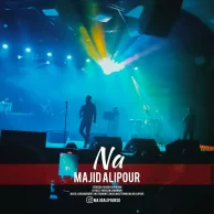 Majid Alipour – Na Majid Alipour – Na
