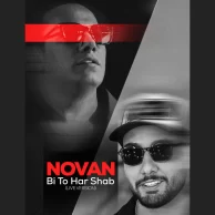 Novan – Bi To Harshab (Concert Version)
