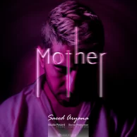 Saeed Aryana – Mother (Madar)