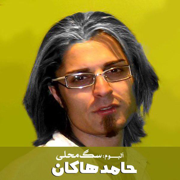 Hamed Hakan – Sag Mahali