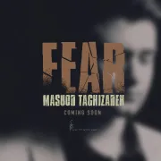 بزودی آهنگ جدید از مسعود تقی زاده به نام ترس