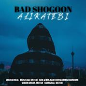 Ali Katebi – Bad Shogoon